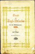JOSEF ETTINGER
FORST- UND JAGD-KALENDAR
für die Militärgrenze, auf das Jahr 1859
1859