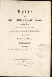 Karl von Scherzer
Reise der Oestereichischen fregatte Novara um die Erde
1864