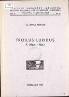 WITÖLD KOEHLER
TROILUS LURIDUS F. (Hem. - Het.)
1948