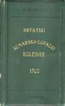 ANDRIJA BOROŠIĆ
HRVATSKI ŠUMARSKO-LOVAČKI KOLEDAR ZA 1905.
1904