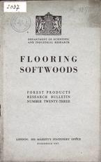 F. H. ARMSTRONG
FLOORING SOFTWOODS THEIR WEAR AND ANATOMICAL STRUCTURE
FOREST PRODUCTS RESEARCH BULLETIN
1949