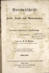 ur. F. X. Smoler
Vereinsschrift für Forst-, Jagd- und Naturkunde
1849