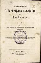 ur. L. Grabner
Oestereichische Vierteljahresschrift für Forstwesen
Oestereichische Monatschrift für Forstwesen
1851