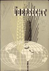 ur. Günther Pacyna; Ewald Zinecker
ÜBESICHT
Monatsschrift für das deutsche Landvolk Zeitschrift der Landbuch-Gemeinschaft
1952