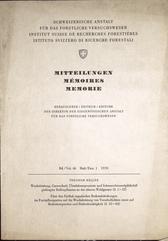 THEODOR KELLER
Wuchsleistung, Gaswechsel, Überlebensprozente und Schneeschimmelpilzbefall gedüngter Ballenpflanzen an der oberen Waldgrenze
1970
