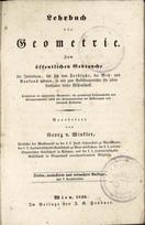 Georg v. Winkler
Lehrbuch der Geometrie zum öffentlichen Gebrauche
1839