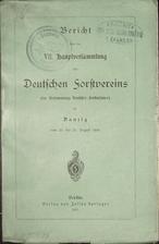 Bericht über die VII. Hauptversammlung des Deutschen Forstvereins
Danzig vom 20. bis 25. August 1906
1907