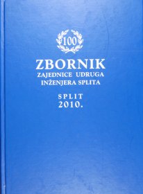 ur. Stanko Piplović
ZBORNIK Zajednice udruga inženjera Splita
u povodu 100. obljetnice djelovanja
2010