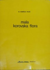Momčilo Kojić
Mala korovska flora
1984